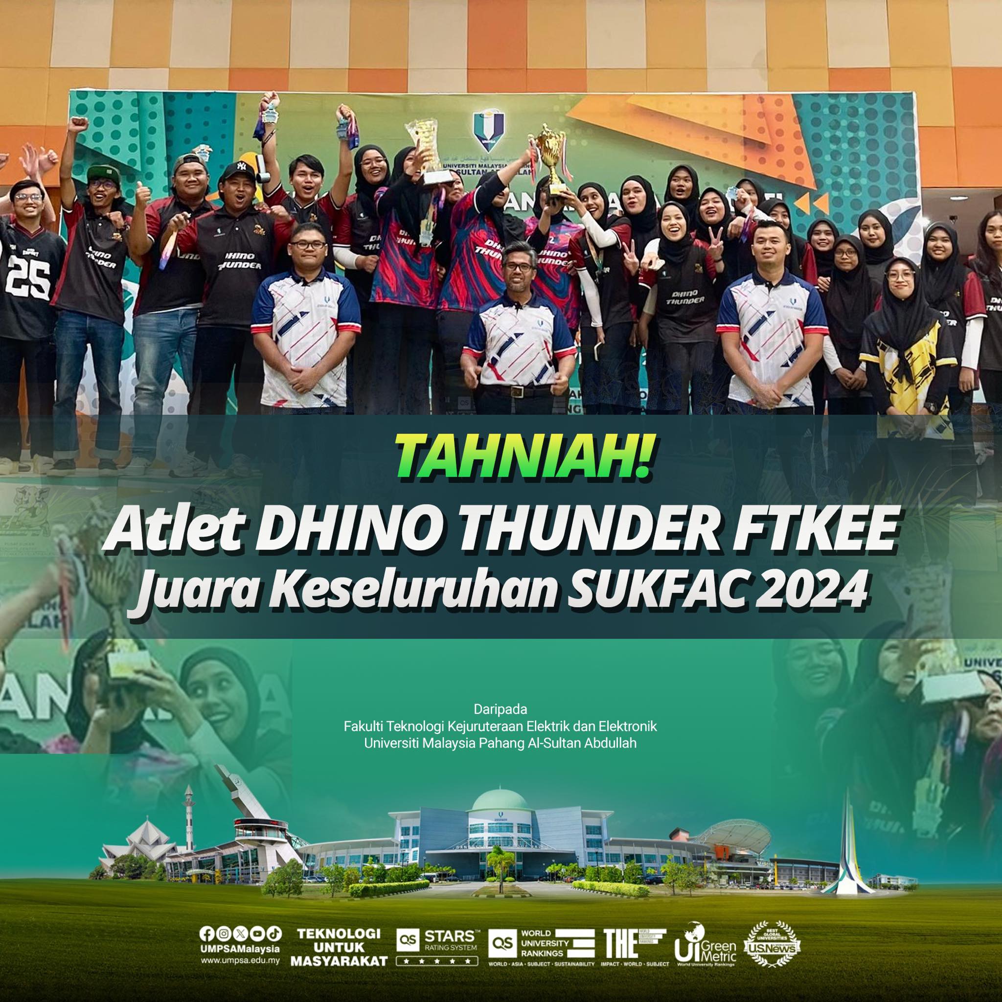 FTKEE DHINO THUNDER UMPSA - Juara Sukan Antara Fakulti UMPSA 2024